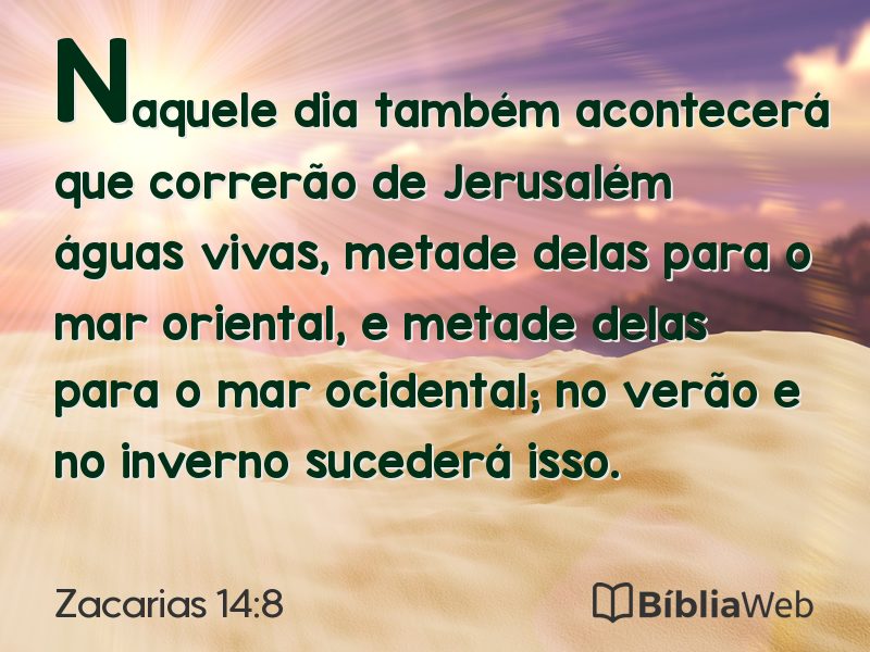Zacarias 14:8 em imagem para compartilhar