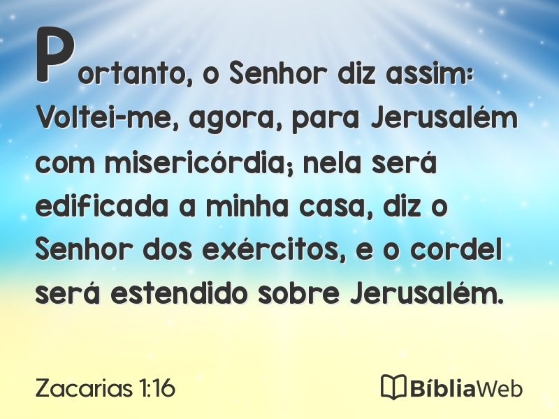 Zacarias 1:16 em imagem para compartilhar