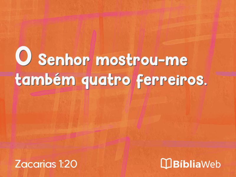 Zacarias 1:20 em imagem para compartilhar