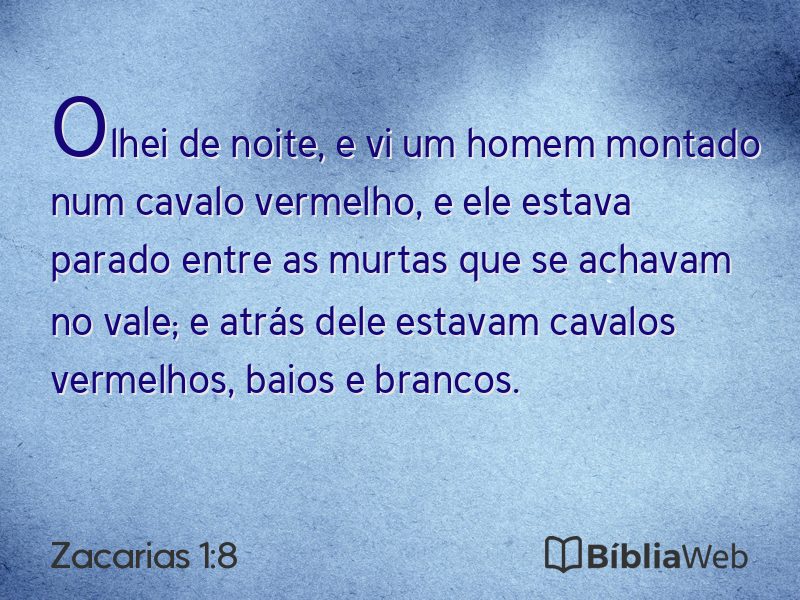 Zacarias 1:8 em imagem para compartilhar
