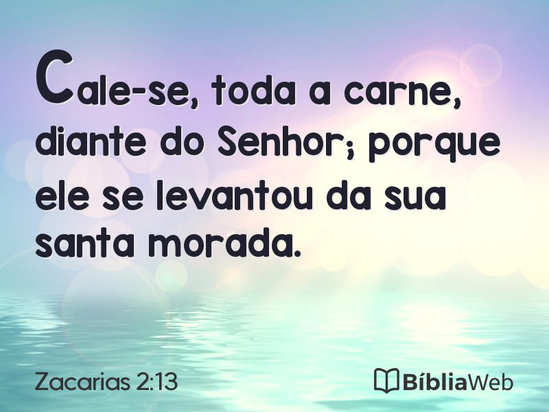 Zacarias 2:13 em imagem para compartilhar