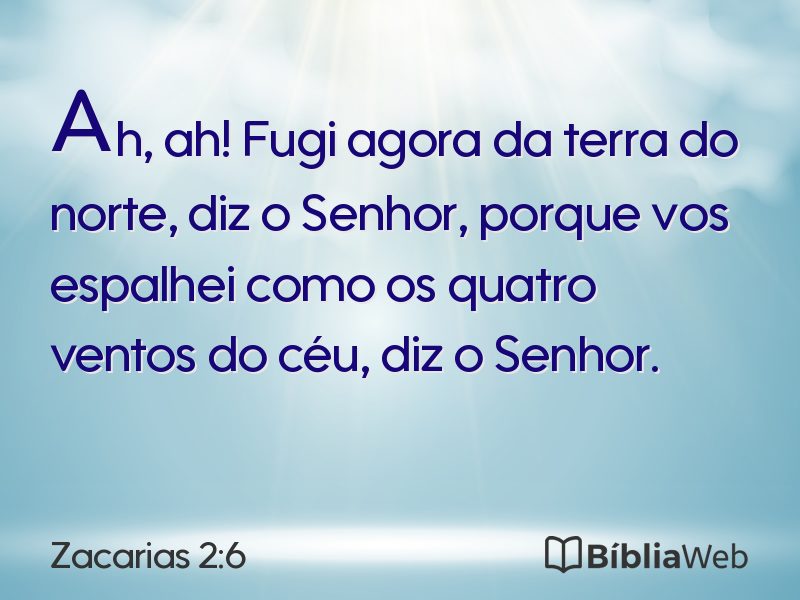 Zacarias 2:6 em imagem para compartilhar
