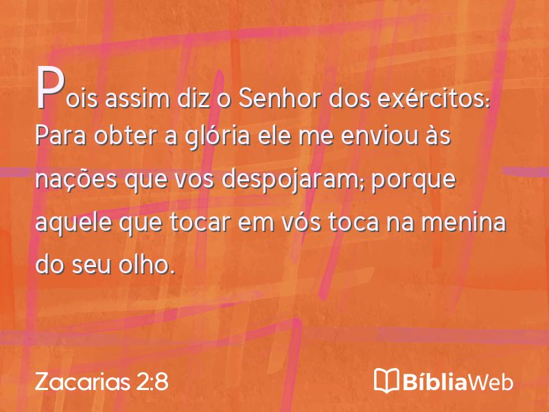 Zacarias 2:8 em imagem para compartilhar