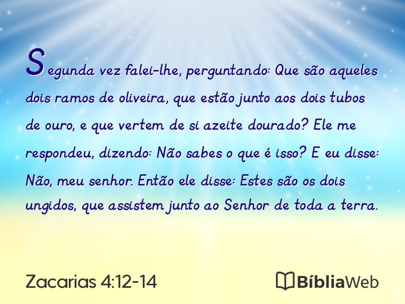 Zacarias 4:12-14 em imagem para compartilhar