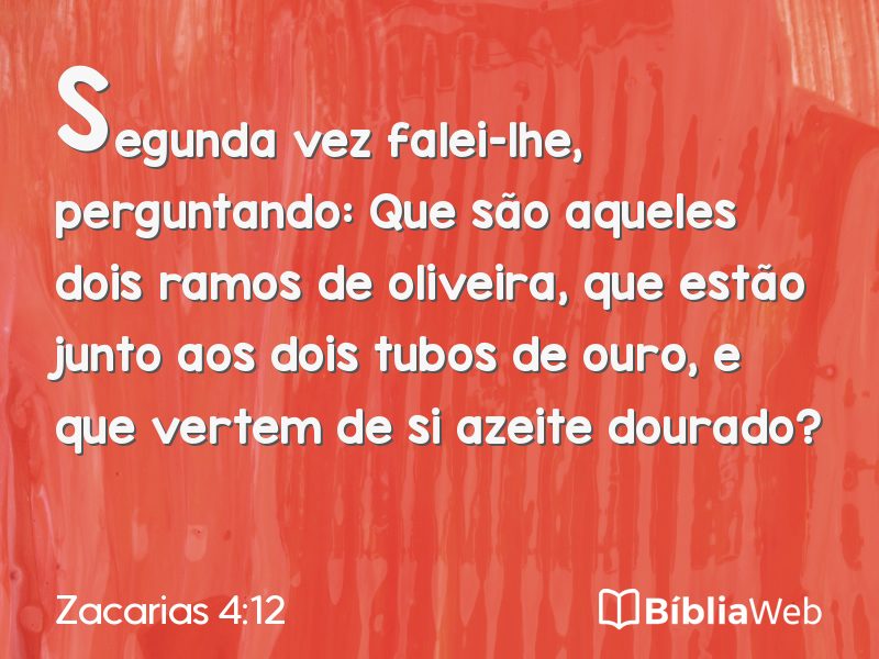 Zacarias 4:12 em imagem para compartilhar