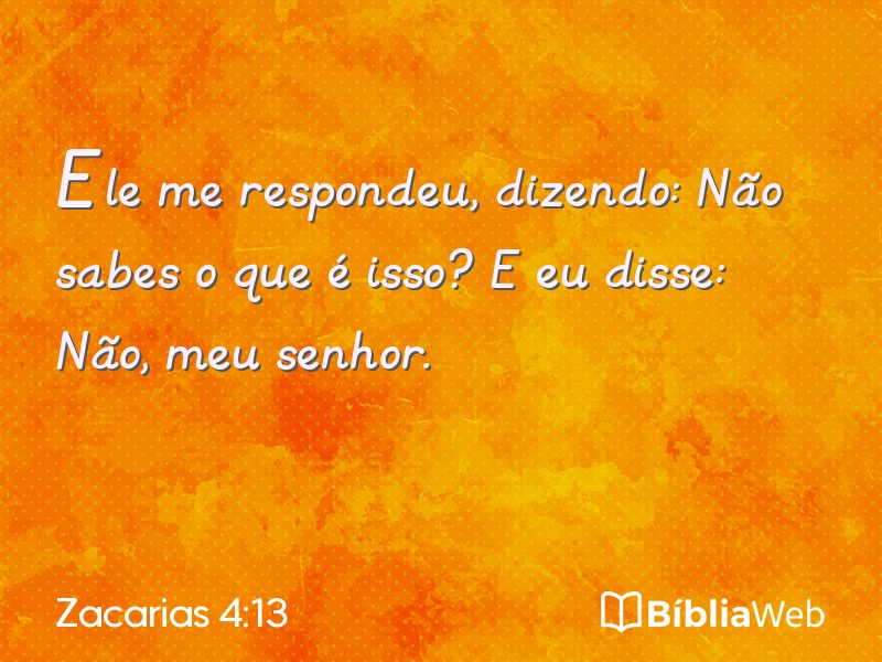 Zacarias 4:13 em imagem para compartilhar