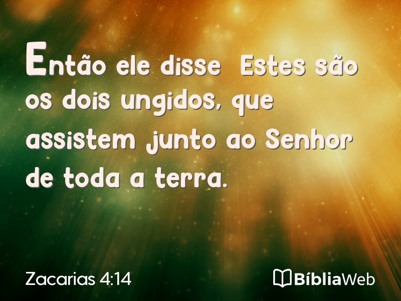 Zacarias 4:14 em imagem para compartilhar