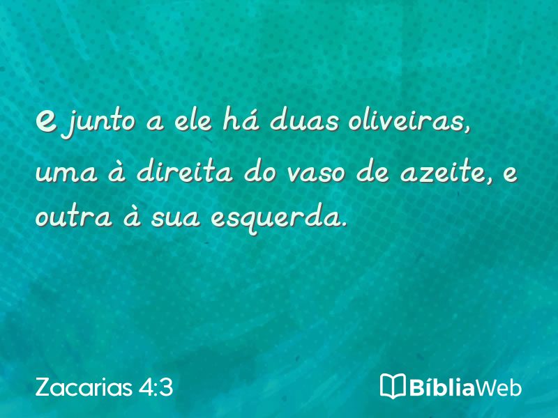 Zacarias 4:3 em imagem para compartilhar