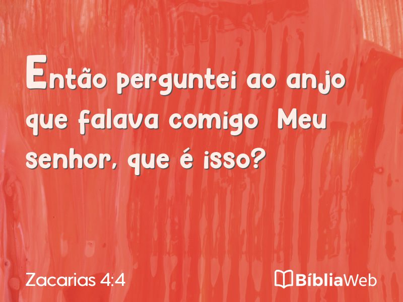 Zacarias 4:4 em imagem para compartilhar