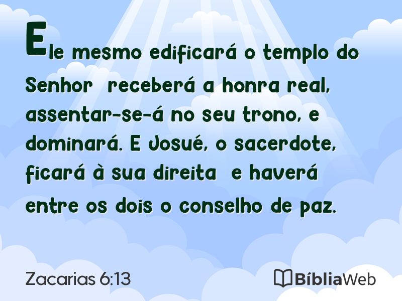 Zacarias 6:13 em imagem para compartilhar
