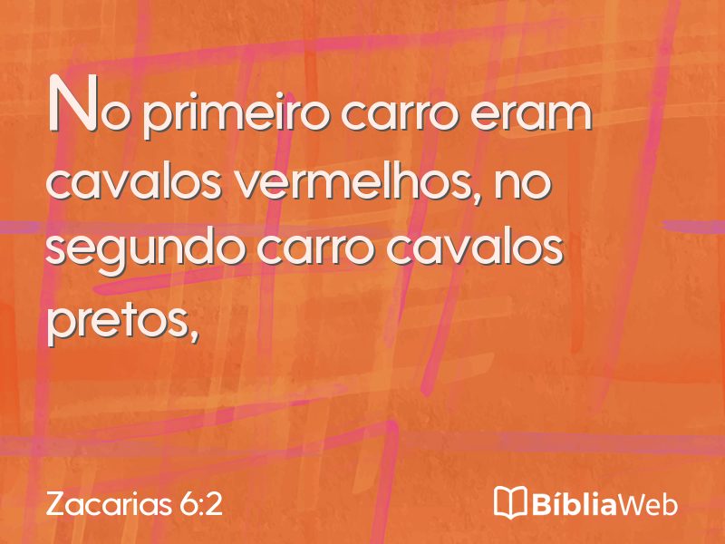 Zacarias 6:2 em imagem para compartilhar