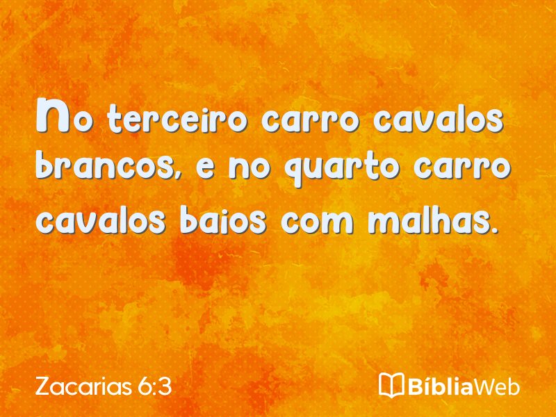 Zacarias 6:3 em imagem para compartilhar
