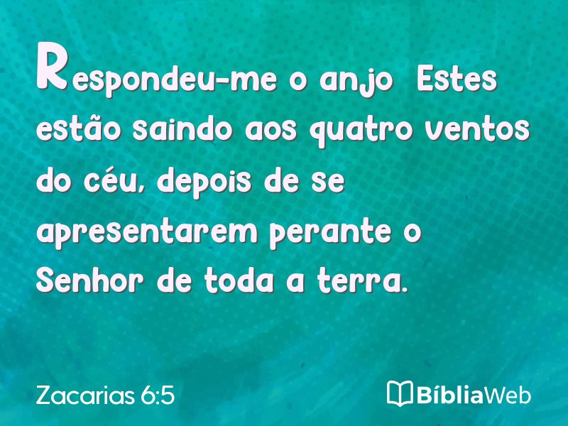 Zacarias 6:5 em imagem para compartilhar