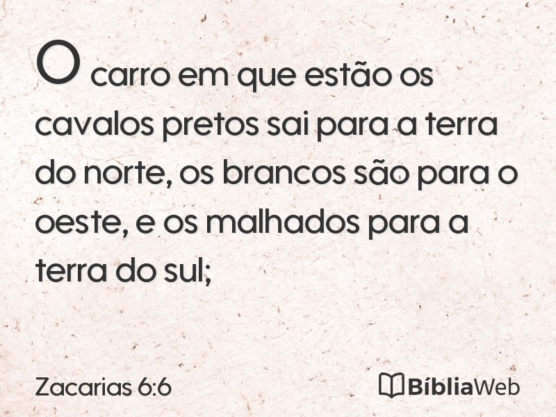 Zacarias 6:6 em imagem para compartilhar