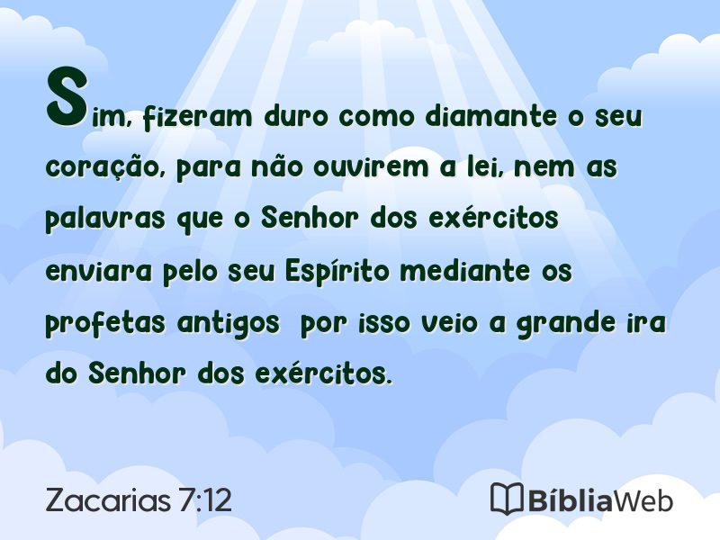 Zacarias 7:12 em imagem para compartilhar