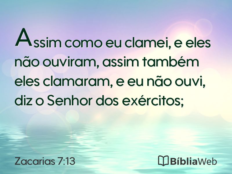 Zacarias 7:13 em imagem para compartilhar