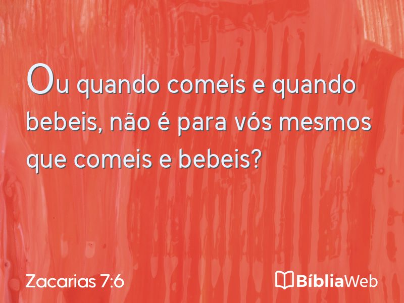 Zacarias 7:6 em imagem para compartilhar