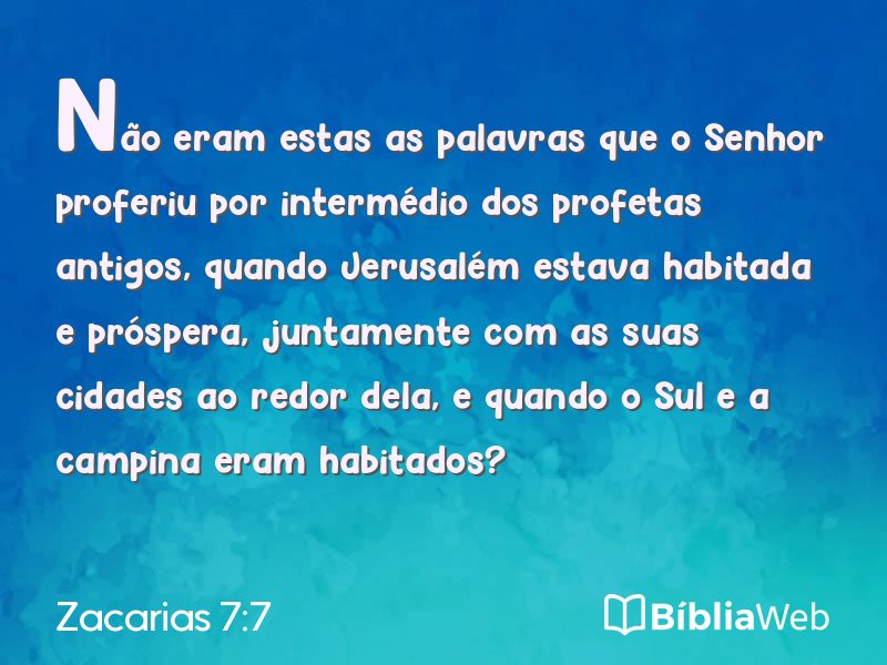 Zacarias 7:7 em imagem para compartilhar