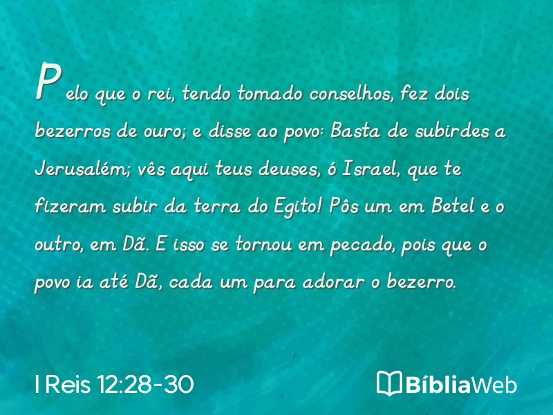 I Reis 12:28-30 em imagem para compartilhar