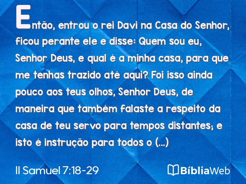 II Samuel 7:18-29 em imagem para compartilhar