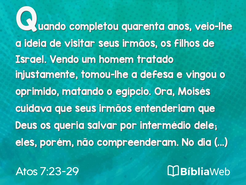 Atos 7:23-29 em imagem para compartilhar