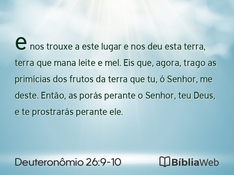 Deuteronômio 26:9-10 em imagem para compartilhar