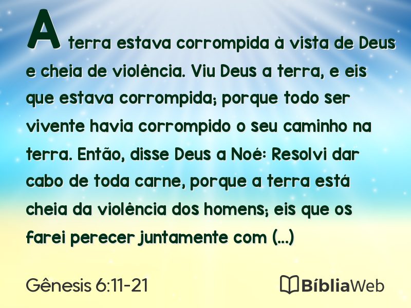Gênesis 6:11-21 em imagem para compartilhar
