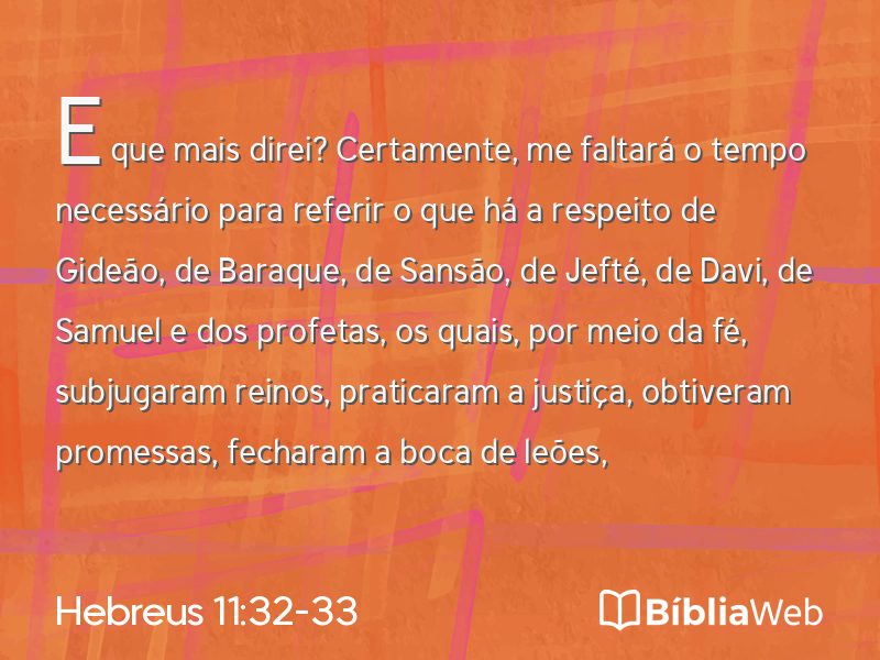 Hebreus 11:32-33 em imagem para compartilhar