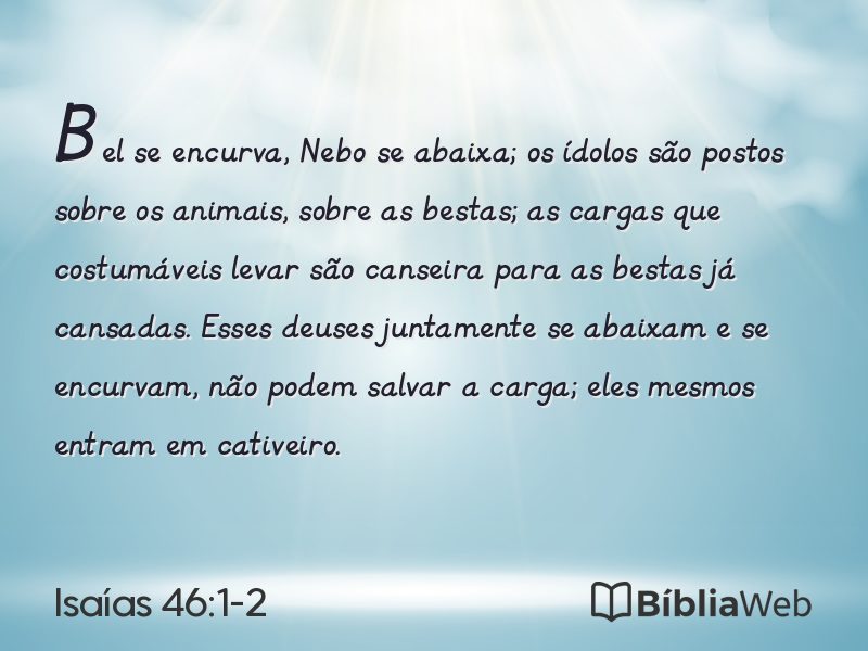 Isaías 46:1-2 em imagem para compartilhar