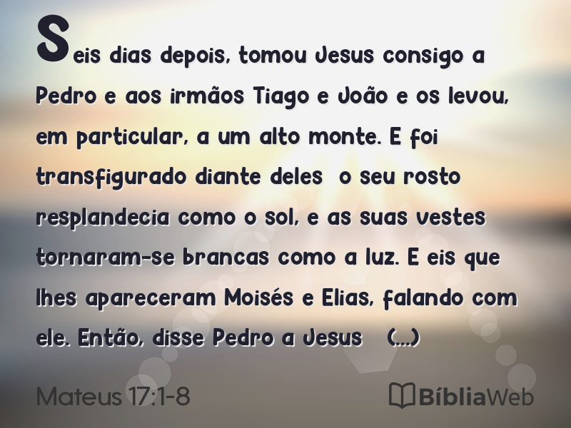 Mateus 17:1-8 em imagem para compartilhar
