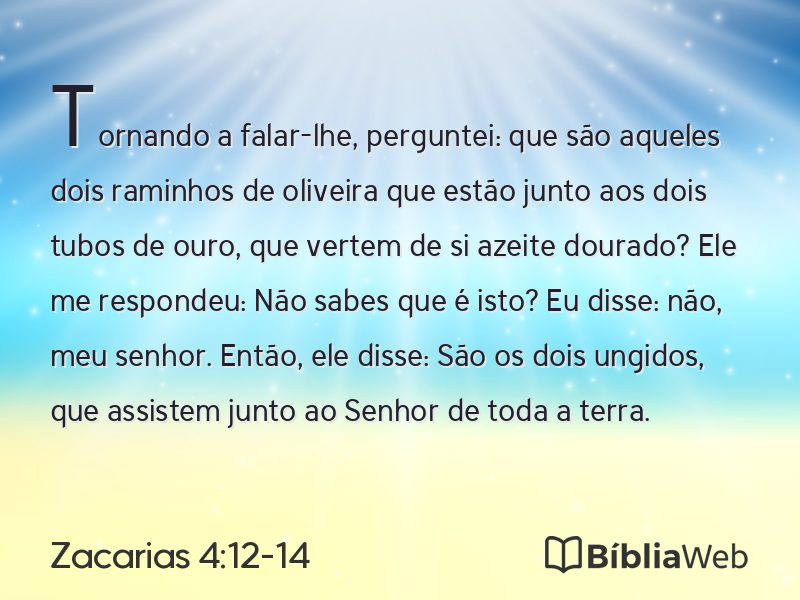 Zacarias 4:12-14 em imagem para compartilhar