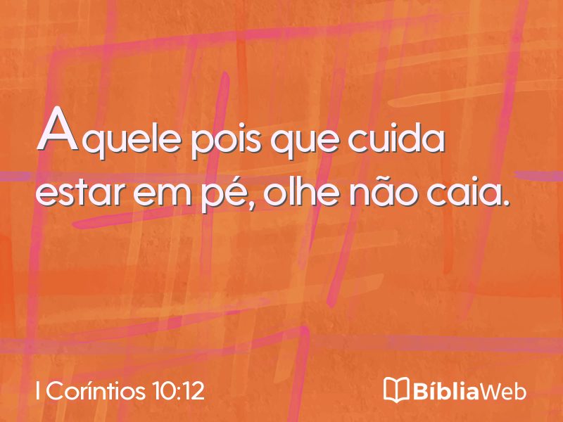 I Coríntios 10:12 em imagem para compartilhar