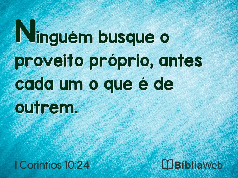 I Coríntios 10:24 em imagem para compartilhar