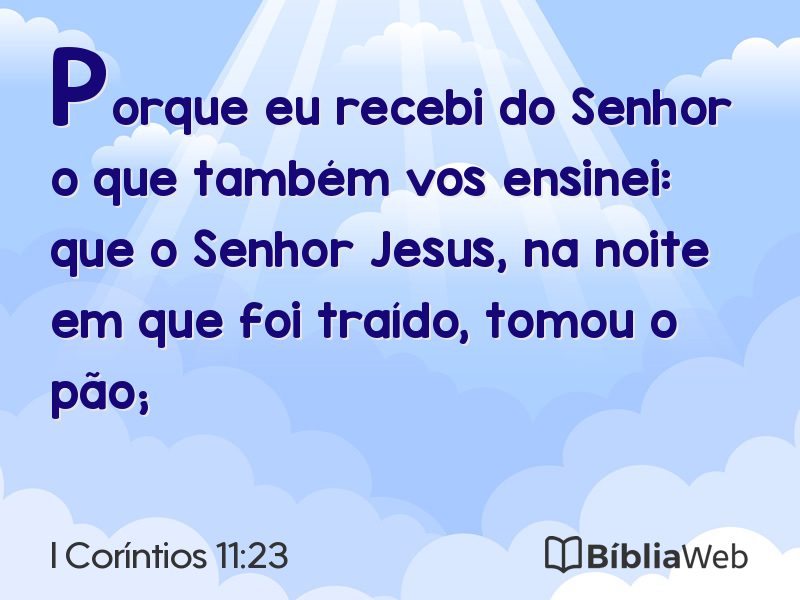 I Coríntios 11:23 em imagem para compartilhar