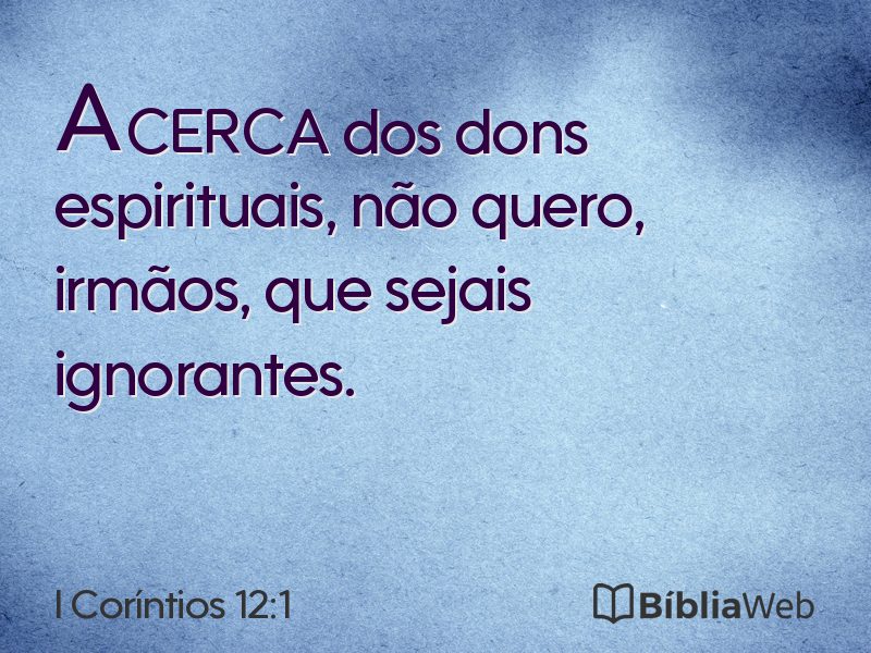 I Coríntios 12:1 em imagem para compartilhar