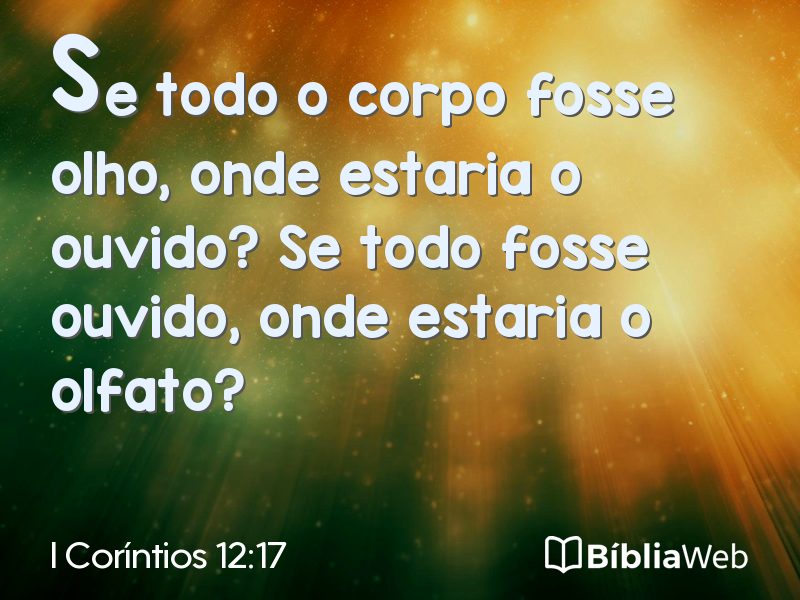 I Coríntios 12:17 em imagem para compartilhar