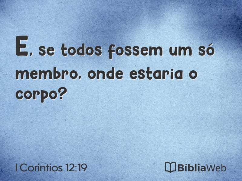 I Coríntios 12:19 em imagem para compartilhar