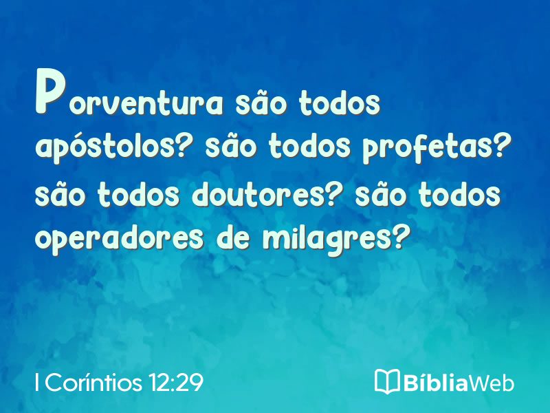 I Coríntios 12:29 em imagem para compartilhar