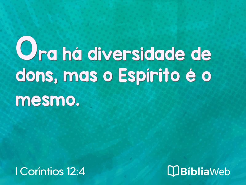 I Coríntios 12:4 em imagem para compartilhar