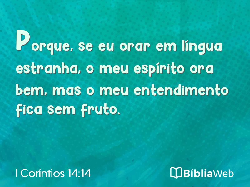 I Coríntios 14:14 em imagem para compartilhar