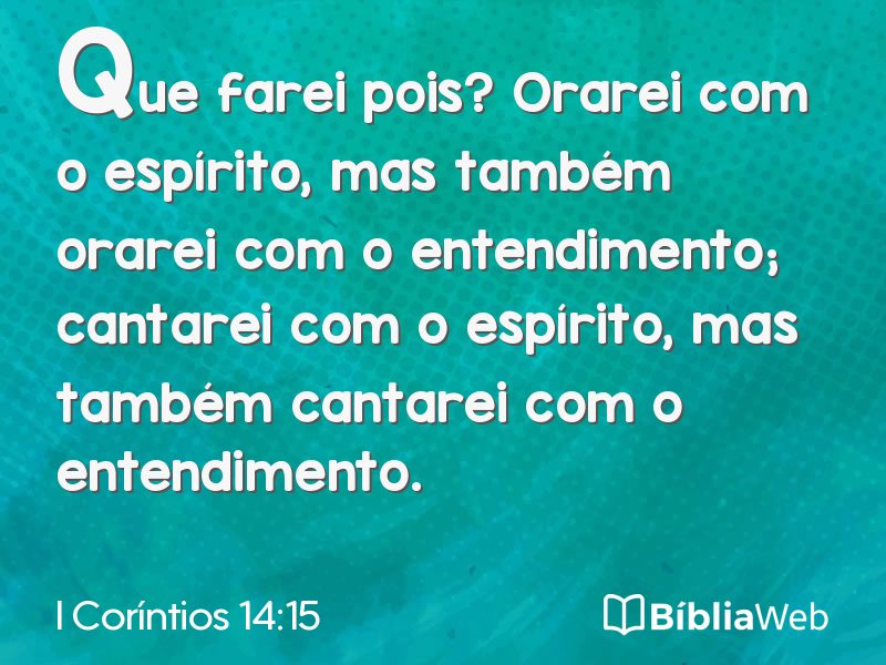 I Coríntios 14:15 em imagem para compartilhar