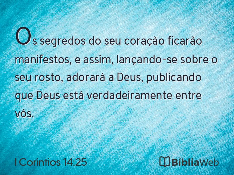 I Coríntios 14:25 em imagem para compartilhar