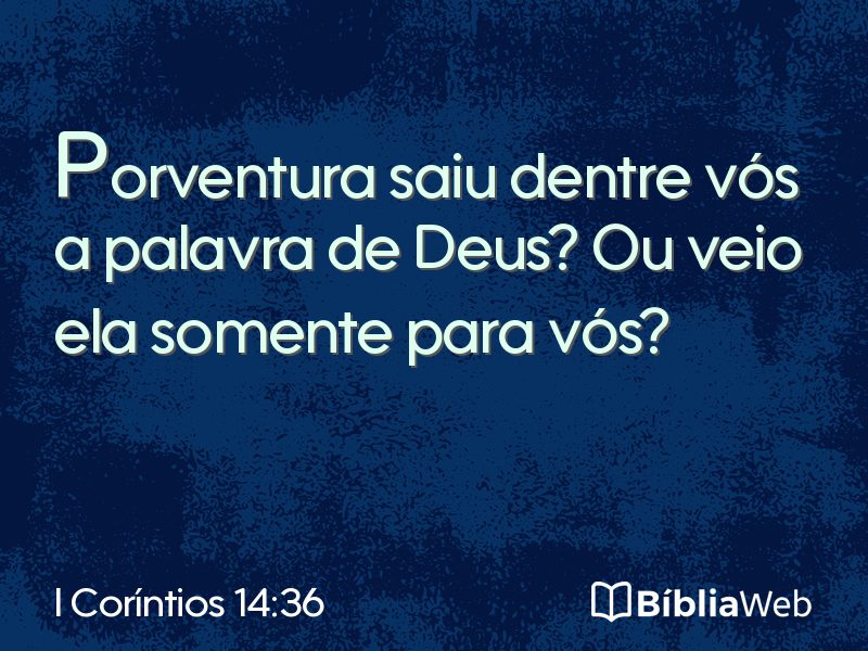 I Coríntios 14:36 em imagem para compartilhar