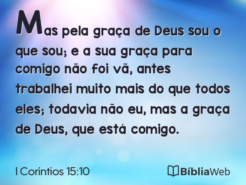 I Coríntios 15:10 em imagem para compartilhar