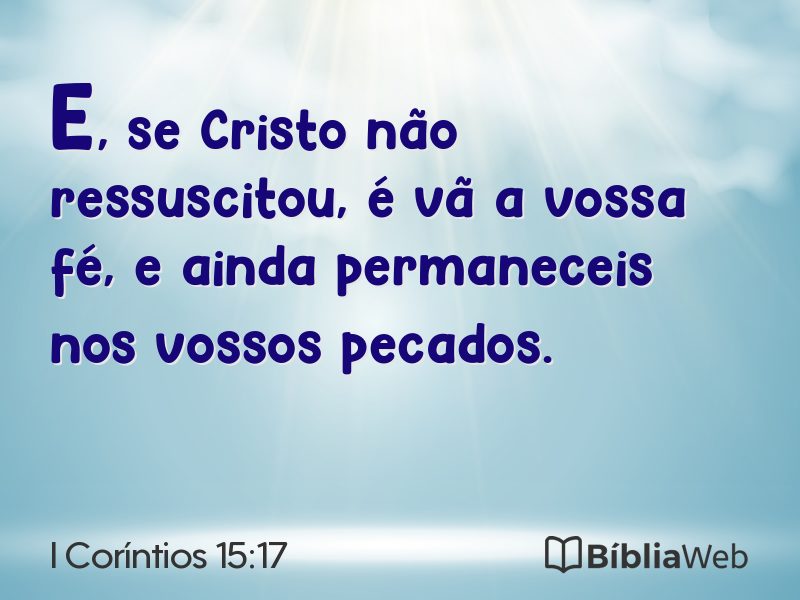 I Coríntios 15:17 em imagem para compartilhar