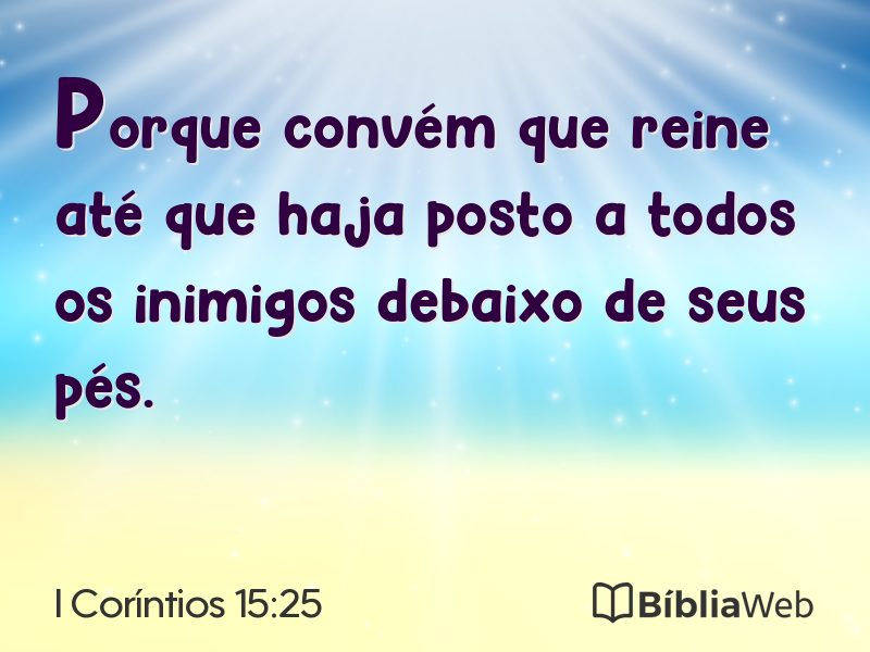 I Coríntios 15:25 em imagem para compartilhar