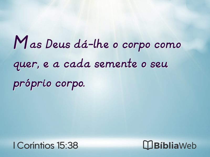 I Coríntios 15:38 em imagem para compartilhar