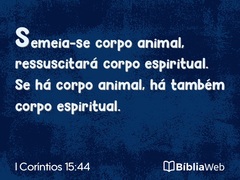 I Coríntios 15:44 em imagem para compartilhar