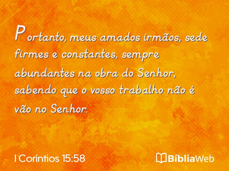 I Coríntios 15:58 em imagem para compartilhar