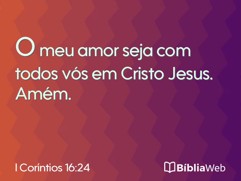 I Coríntios 16:24 em imagem para compartilhar